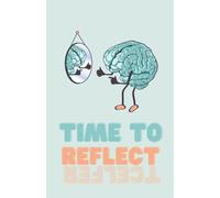Time to Reflect