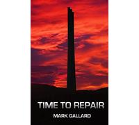 Time To Repair: Volume 1