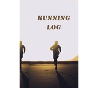 TIME TO RUN: RUNNING LOG