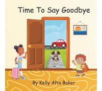 Time To Say Goodbye