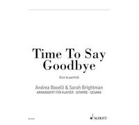 Time To Say Goodbye / Con Te Partiro