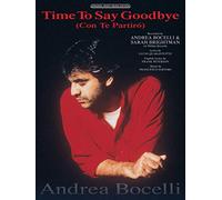 Time to Say Goodbye ( Con Te Partiro ) (Original Sheet Music Edition)