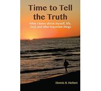 Time to Tell the Truth