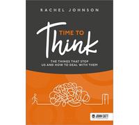 Time to Think: The things that stop us and how to deal with them