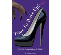 Time To Wake Up!: Volume 3