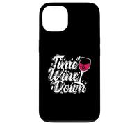 Time to Wine Down Case for iPhone 13
