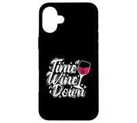 Time to Wine Down Case for iPhone 16 Plus
