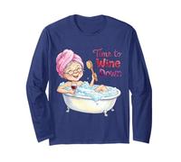Time to Wine Down Funny Grandma Bath Relaxing Sarcastic Long Sleeve T-Shirt