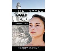 Time Travel at Jagged Rock Lighthouse – AuthorHouse