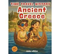 Time Travel History: Ancient Greece