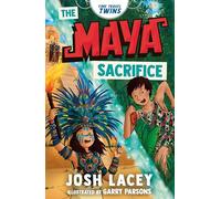 Time Travel Twins: The Maya Sacrifice