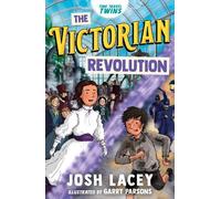 Time Travel Twins: The Victorian Revolution