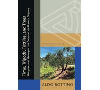 Time, Tripods, Textiles, and Trees: Metaphors and Metonyms that Construct the Homeric Odyssey (Classical Continuum)