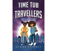 Time Tub Travellers and the Silk Thief