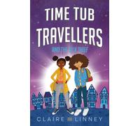 Time Tub Travellers and the Silk Thief