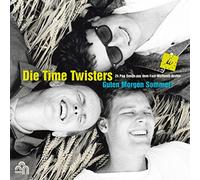 Time Twisters,die - Guten Morgen Sommer! [VINYL]