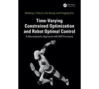 Time-Varying Constrained Optimization and Robot Optimal Control: A Neurodynamic Approach with NCP Functions