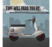 Various Artists - Time Will Pass You By