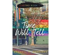 Time Will Tell: 1 (Castro)