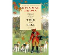 Time Will Tell: A Novel (Sister Jane, 1) (Jane Arnold, 16)
