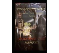 Time Will Tell: Chronicles of The Sight: Part One (The Golden Tome)