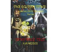 Time Will Tell: Chronicles of The Sight (The Golden Tome)