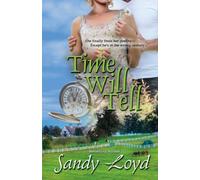 Time Will Tell: Volume 1 (Timeless Series)