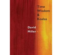 Time, Wisdom, and Koalas