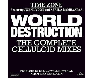 Time Zone Feat Afrika Bambaataa & John Lydon - World Destruction (Ltd RSD