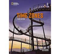 Time Zones 1 with the Spark platform (Time Zones, Third Edition, K12)