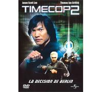 Timecop 2, la décision de Berlin