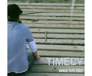 Timecy - Was Ich Bin