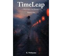 TimeLeap: Revisiting a Lost Summer (TimeLeap series)