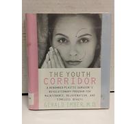 Timeless Beauty: Discovering the Youth Corridor