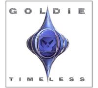 Timeless By Goldie (1999-06-21)