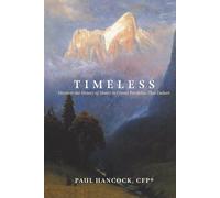 Timeless: Discover the History of Money to Create Portfolios That Endure