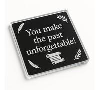 Timeless Echoes Acrylic Coaster Gift for History Teacher Birthday - Unique Modern Desk Accessory with Classic Saying