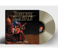 TIMELESS FAIRYTALE - A STORY TO TELL GOLD VINYL - New Vinyl Record - Y72z