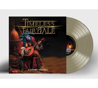 Timeless Fairytale - A Story To Tell (Gold Vinyl) [VINYL]
