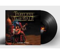 Timeless Fairytale - A Story To Tell [VINYL]