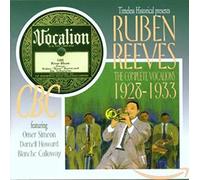 Timeless Historical Presents Ruben Reeves: The Complete Vocalions 1928-1933