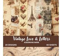 Timeless Romance Vintage Scrapbook Papers: Old Letters, Postcards & Stamp-Inspired Designs | 8.5×8.5 Paper | 20 Unique Designs • 40 Double-Sided ... & Crafting (Nature Scrapbook paper)