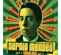 Timeless - Sergio Mendes Compact Disc