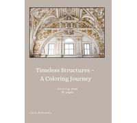 Timeless Structures: A Coloring Journey