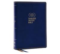 Timeless Truths Bible: One faith. Handed down. For all the saints. (NET, Blue Leathersoft, Comfort Print)