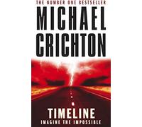[Timeline] [by: Michael Crichton]