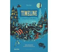 Timeline (Revised Edition): A Visual History of Our World
