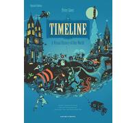 Timeline (Revised Edition): A Visual History of Our World