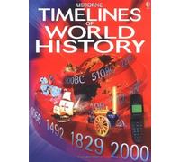 Timelines of World History (Usborne World History)
