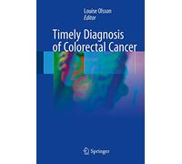 Timely Diagnosis of Colorectal Cancer